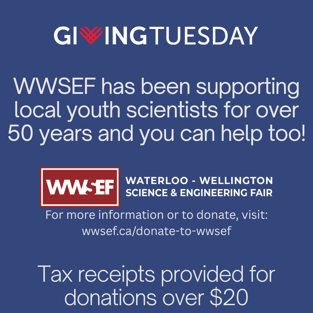 Today, on Giving Tuesday, please consider supporting youth scientists through the Waterloo-Wellington Science and Engineering Fair. Tax receipts provided for donations over $20. For more information: wwsef.ca/donate-to-wwsef