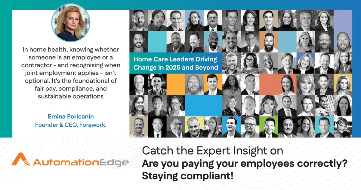 AutomationEdge's tweet photo. In home care, proper worker classification isn’t optional — it’s essential for fairness and compliance.” — Emina Poricanin, CEO of Forework.

Her insights highlight why smart, compliant HR + payroll matter more than ever.

Read more: https://t.co/JtElZsfAS9 https://t.co/BuWCAWv8PL