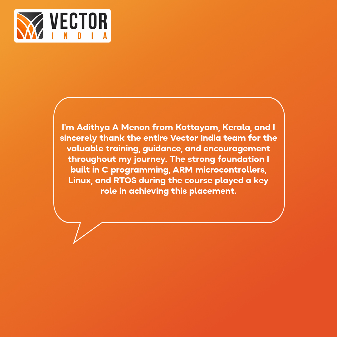 Vector_India's tweet image. Congratulations to Adithya A Menon on securing 4.0 LPA at Zilogic
His strong foundation in C Programming, ARM MCUs, Linux &amp;amp; RTOS built at Vector India played a key role in this achievement
Proud to support future-ready embedded engineers! 
#EmbeddedSystems #CoreJobs #CProgramming