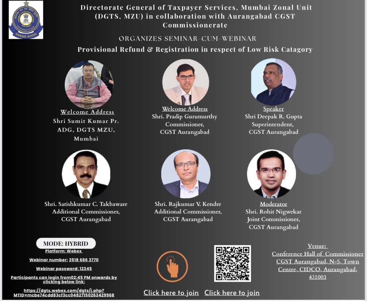 The Directorate General of Taxpayer Services, CBIC, Mumbai Zonal Unit in collaboration with CGST &amp; CX. Aurangabad is organising a webinar on “Provisional Refund &amp; Registration in respect of Low Risk Category” on 02.12.2025 at 15.00hrs. 

Join link: dgts.webex.com/dgts/j.php?MTI…