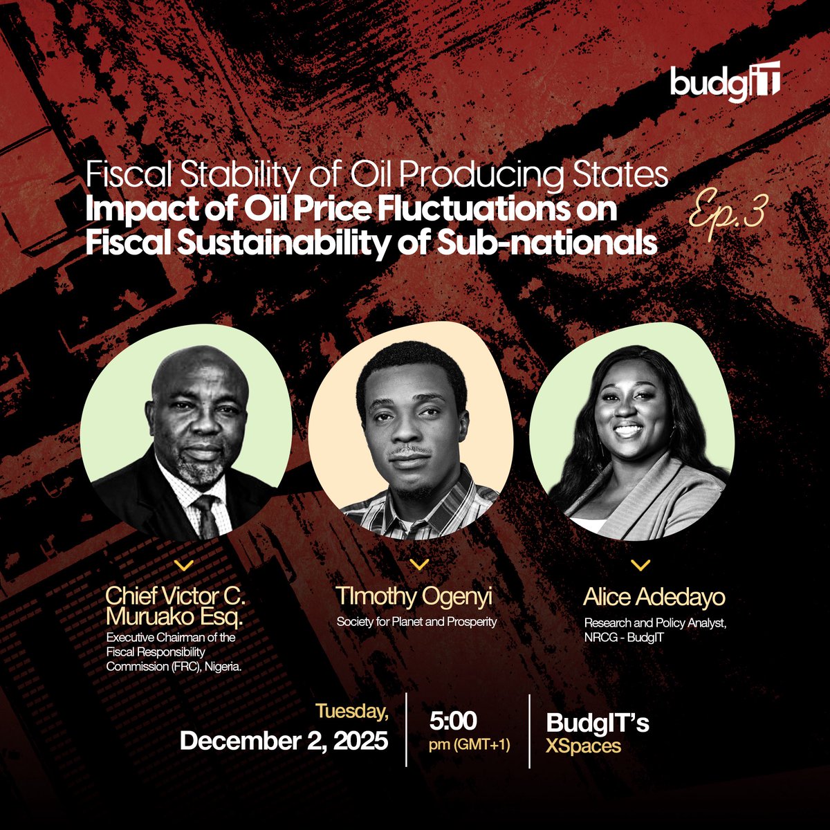 The conversation continues!

Join us today at 5 PM with Chief Victor C. Muruako, Esq., Executive Chairman of the Fiscal Responsibility Commission (FRC), Nigeria; Timothy Ogenyi from the Society for Planet and Prosperity; and Alice Adedayo, Research and Policy Analyst at BudgIT,