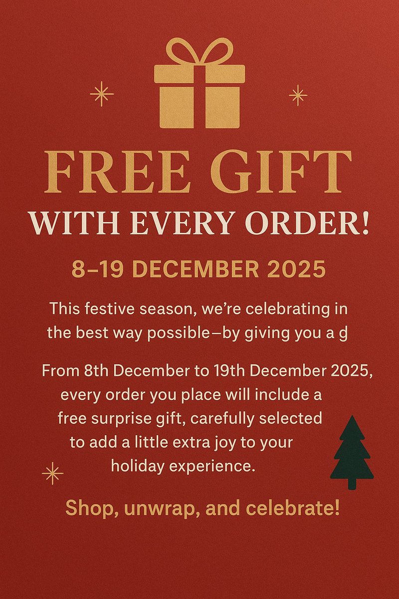 Free gift with every order from Dec 8–19! 🎁
No code needed. Just shop &amp; enjoy the surprise. 

Don't miss this!!!!