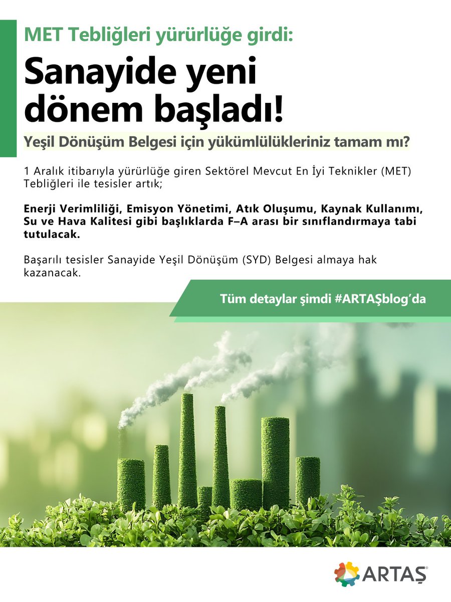 MET Tebliğleri yürürlüğe girdi: Sanayide yeni dönem başladı.
Yeşil Dönüşüm Belgesi için yükümlülükleriniz tamam mı?

Tüm detayları sizin için Artaş Blog'da bir araya getirdik.
🔗 Blog yazısını okumak için: artas.com.tr/blog/cevre-bak…

#ÇevreİçinTutku #Artaş #Atıksu #Arıtma