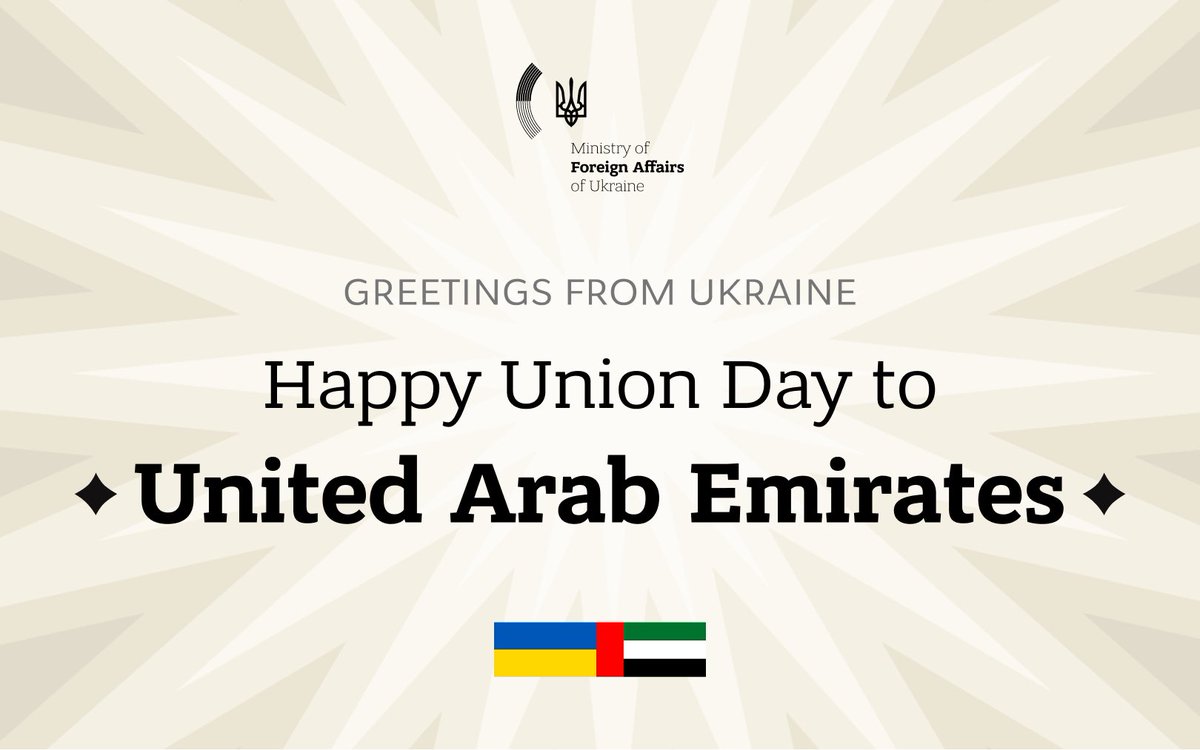 Sincere congratulations to the United Arab Emirates and our colleagues at <a href="/mofauae/">MoFA وزارة الخارجية</a> on the occasion of Eid Al Etihad! 🇺🇦🇦🇪 

Ukraine values the United Arab Emirates’ support and our close cooperation in humanitarian and other fields. We wish the UAE continued peace, stability, and