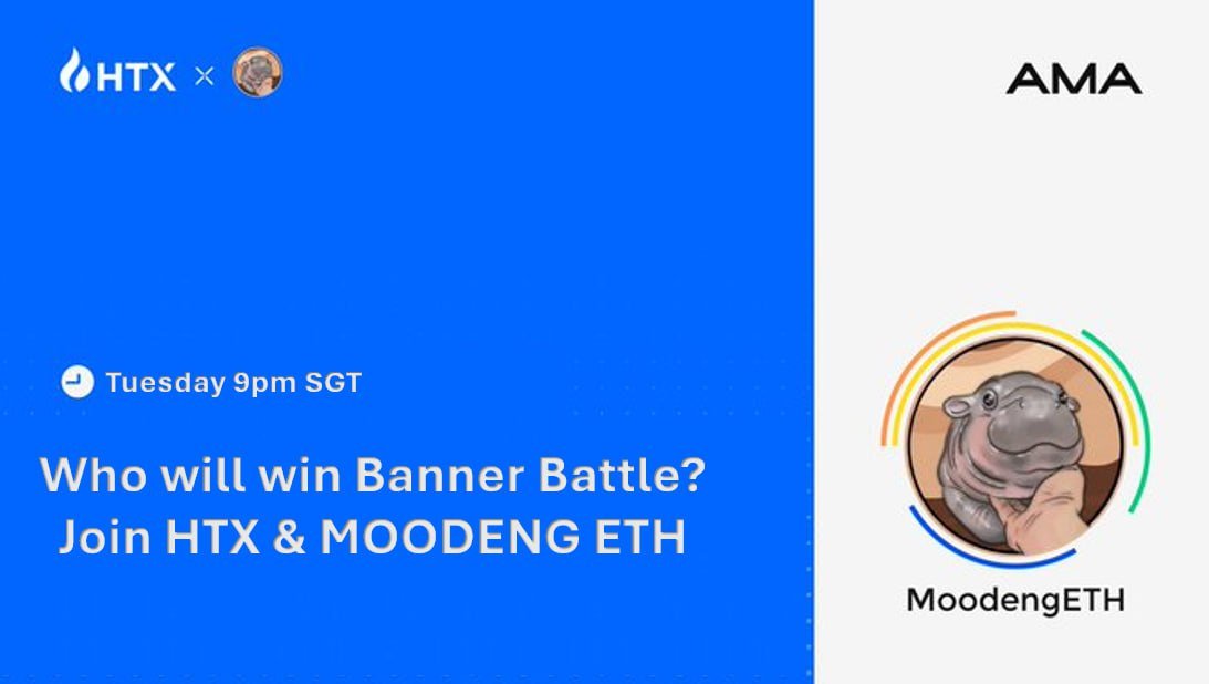 🚨 HTX X Space Event Incoming!

We’re going LIVE with <a href="/MAROBatoru/">MARO</a> + <a href="/ethmoodengfan/">Moo Deng Supporters</a> to break down the $1,000 Banner Battle Airdrop, all things MOOOODENG, and the current market meta.

Got questions?  Drop them below 

Join: x.com/i/spaces/1djGX…