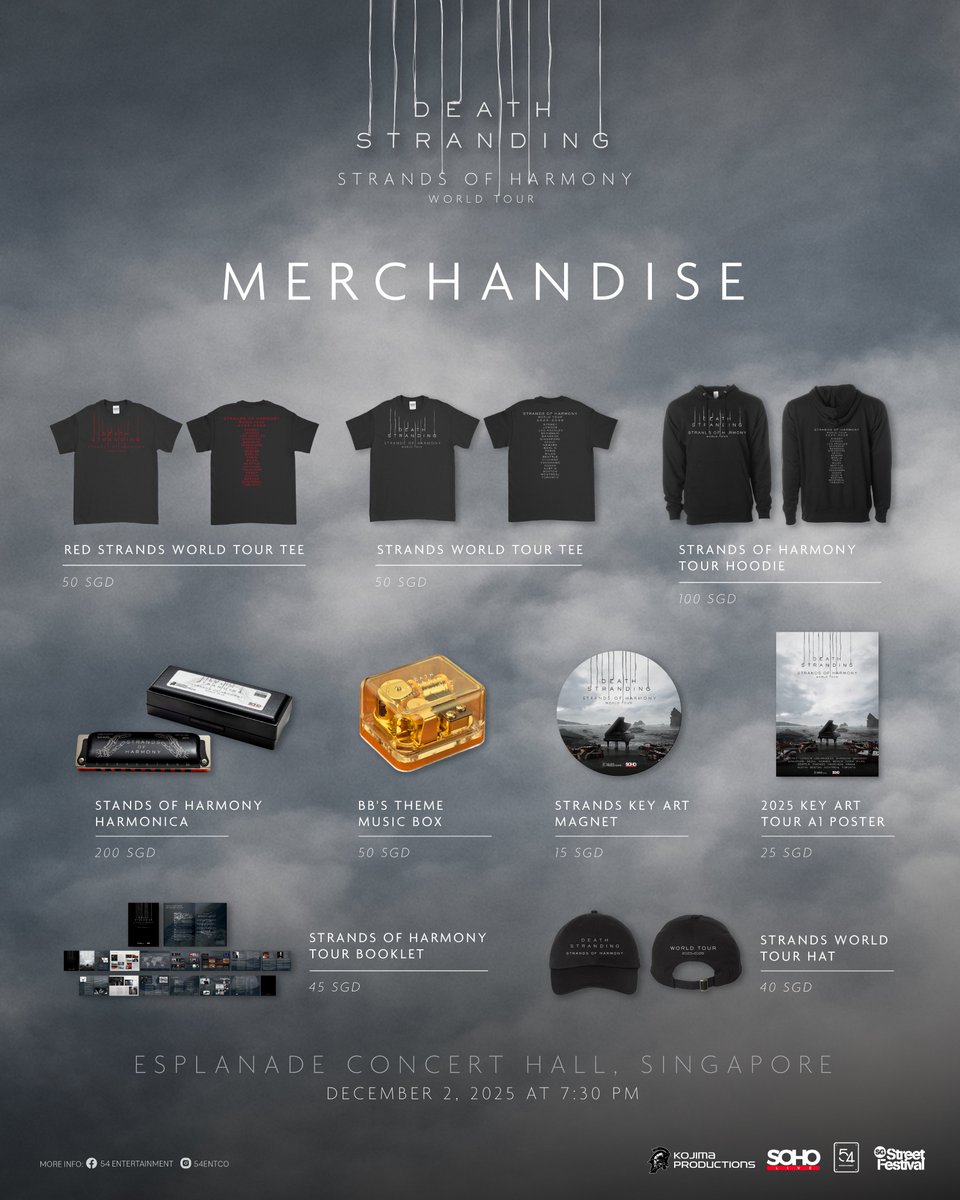 54entco's tweet photo. Singapore
Merchandise list for DEATH STRANDING Strands of Harmony World Tour.
Tuesday, December 2, 2025, 7:30 PM
Esplanade Concert Hall, Singapore
Get Your Ticket at: https://t.co/nlCOtO8DRD
#DeathStranding #DeathStranding2 #StrandsofHarmony #SOHOLive #54Entertainment https://t.co/G4CZ9nbC0F