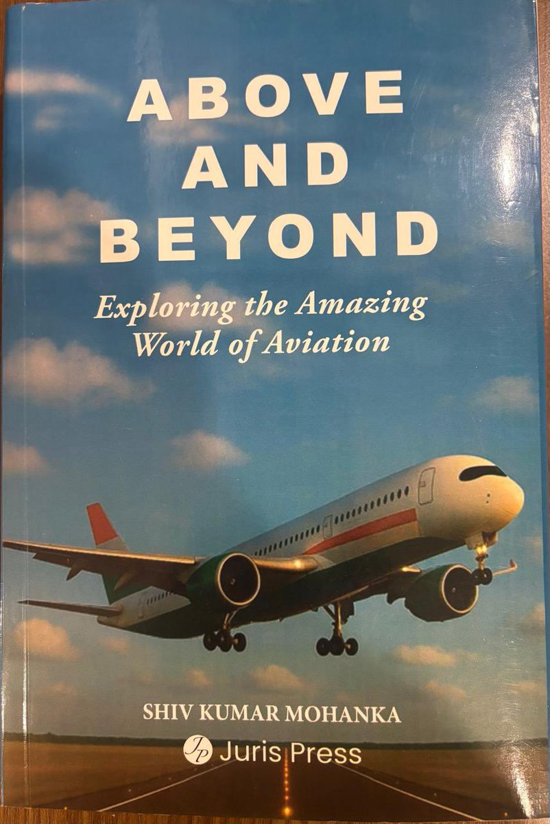 CISFHQrs's tweet image. Above and Beyond -  an ideal guide for anyone eager to understand how aviation truly works

The book presents comprehensive #insights into air traffic management, airline operations, airport planning and sustainability, making even the most complex aviation concepts accessible to…