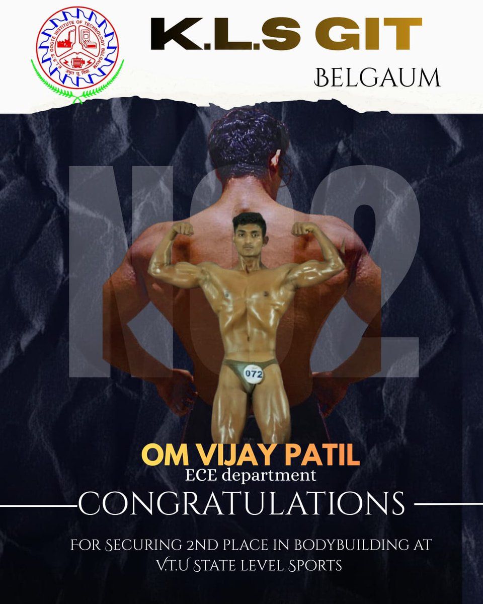 klsgitbelagavi's tweet photo. Congratulations to Om Vijay Patil from ECE, KLS GIT, for securing 2nd place in Bodybuilding at the @VTU_OFFICIAL_PR State Level Sports! ๐ช๐ Your hard work and dedication make us proud! โญ #KLSGIT #VTUSports #Achievement https://t.co/AFt4pRNUCL