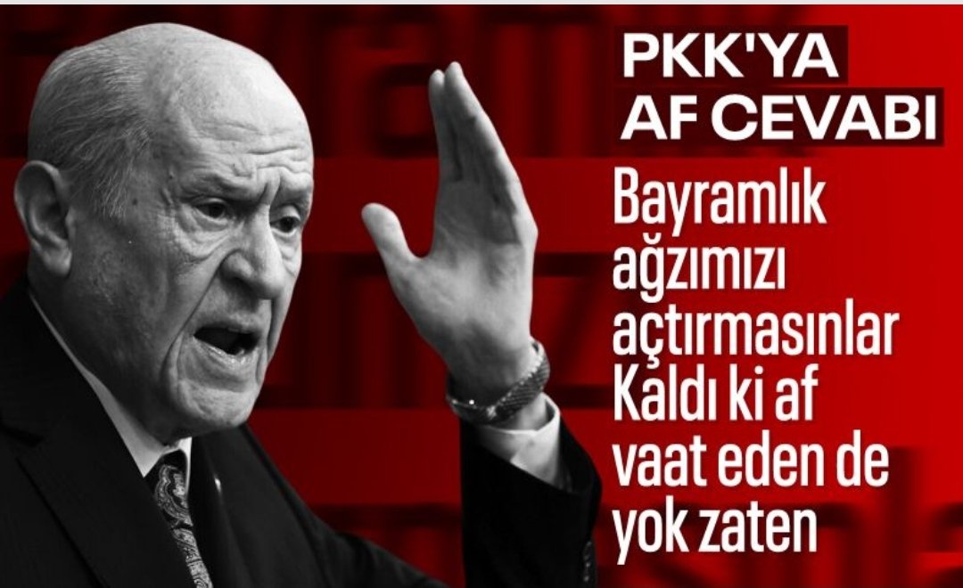 Madm af yok o zaman kandildeki köpekler ceza evindeki PKK lılar için barış olacaksa neden af istiyor af olmazsa barış olmaz diyor versene cvb ozaman  millete hegün başka daçma sapan açıklamalar yaparak oyalayıp sindirtmeyin