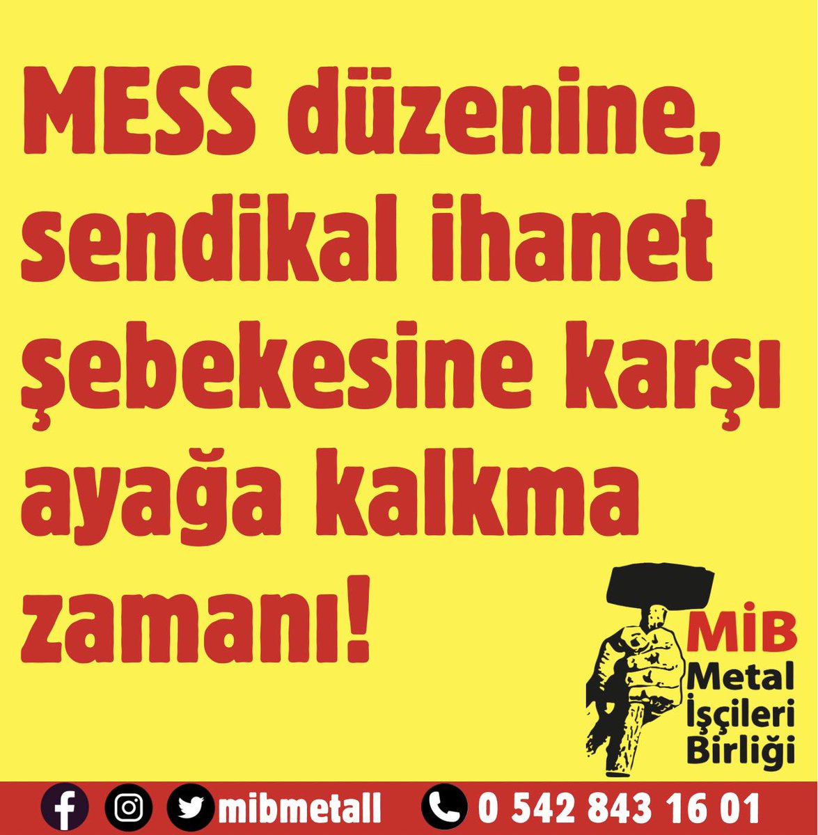 Metal işçileri Birliği (<a href="/mibmetall/">Metal İşçileri Birliği</a> ) metal işçilerini ayağa kalkmaya çağırıyor!
"Grevse grev, direnişse direniş. Her şey bizim ve çocuklarımızın geleceği için..." ✊