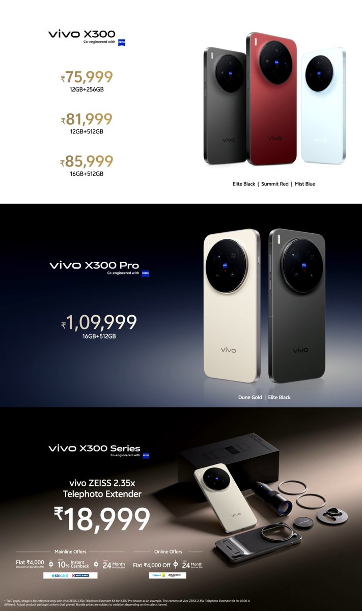 TechHome100's tweet image. Vivo X300 Series Indian pricing 🇮🇳 
 
Vivo X300 
💰 75999₹ ~ 12+256GB 
💰 81999₹ ~ 12+512GB
💰 85999₹ ~ 16+512GB 

Vivo X300 Pro 
💰 109999₹ ~ 16+512GB

Zeiss 2.35x Telephoto Extender 
💰 18999₹ 
#vivo #vivoX300 #vivoX300Pro