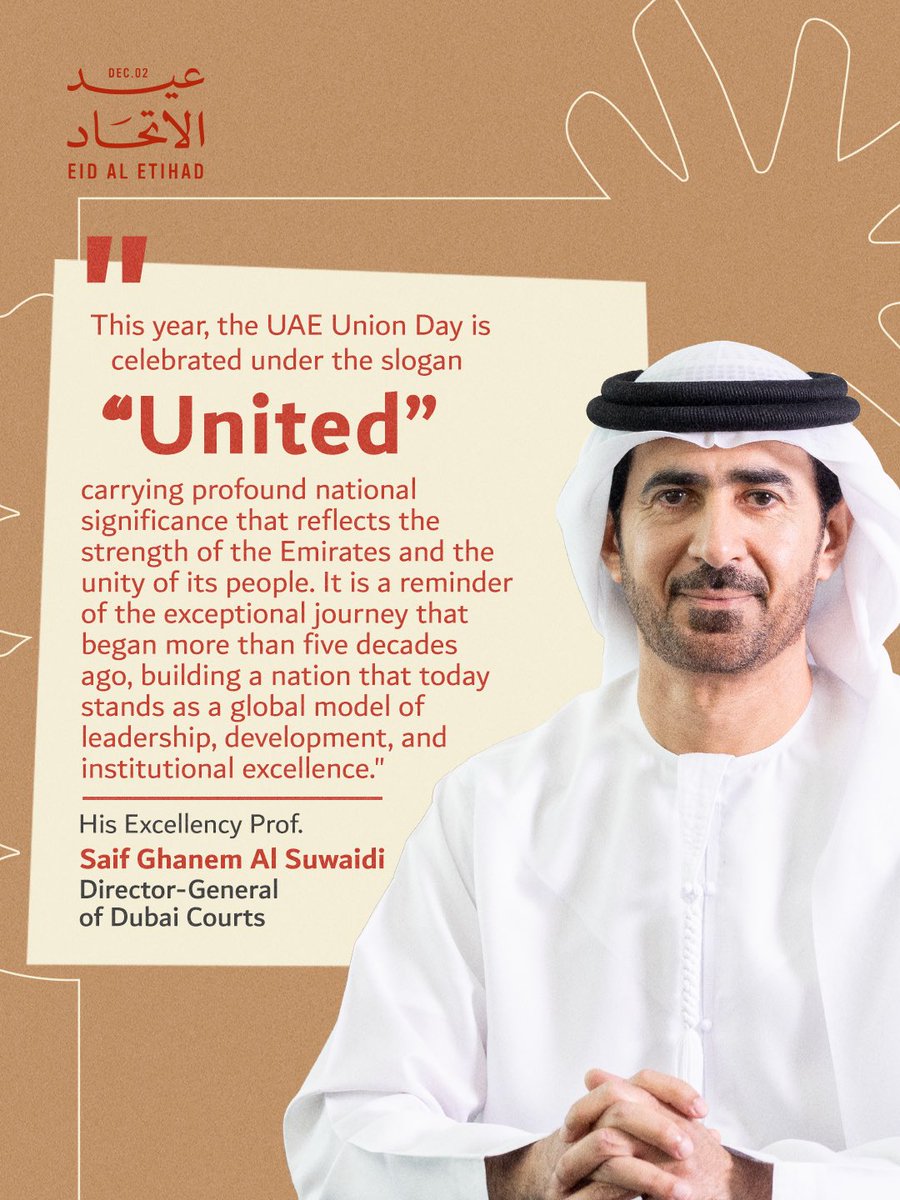 On #EidAlEtihad, we reaffirm at #DubaiCourts our commitment to continuing the path set by our wise leadership, by delivering pioneering judicial services that reinforce Dubai’s position as a global city of justice, in alignment with our vision of achieving “Judicial Leadership