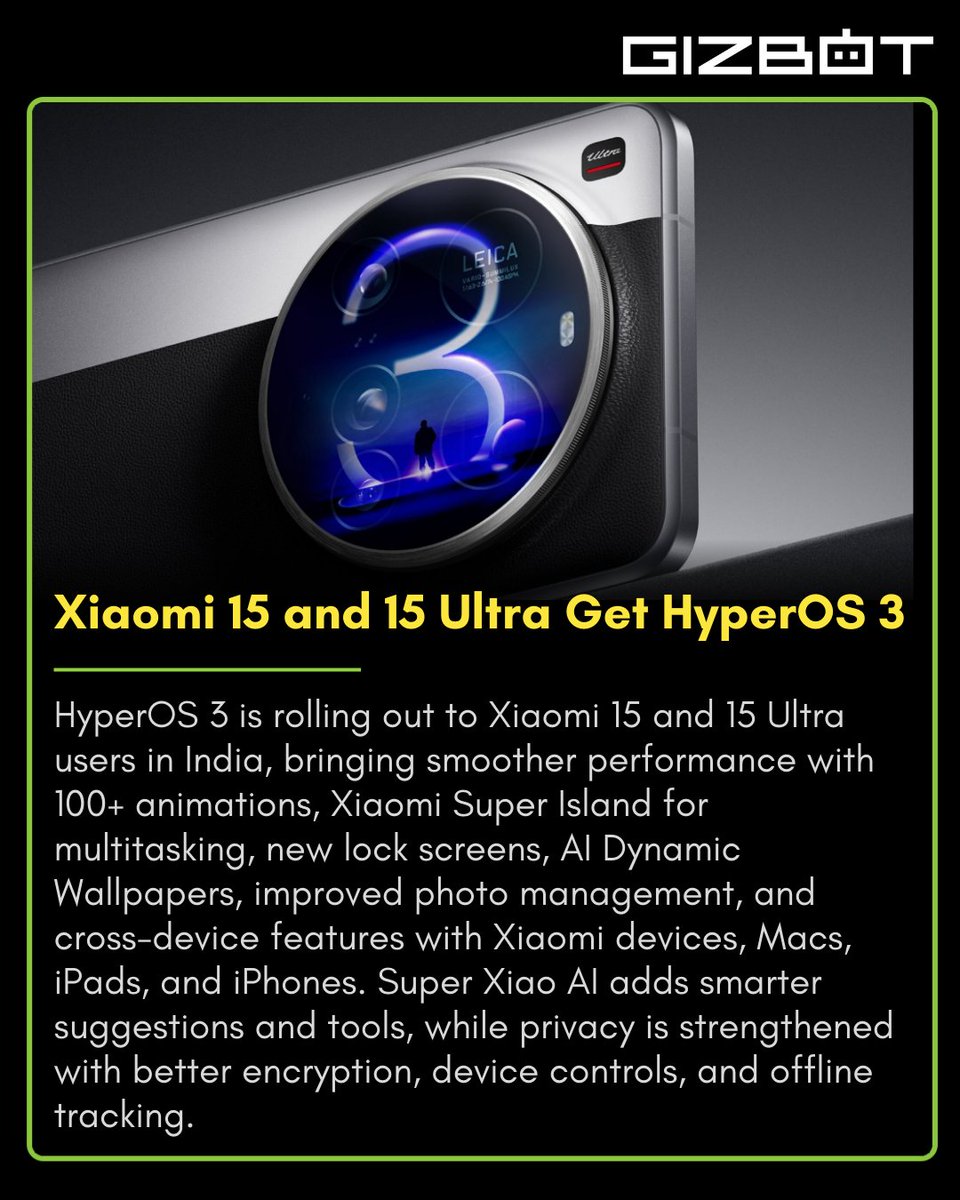 gizbot's tweet image. HyperOS 3 Rolls Out to Xiaomi 15 and 15 Ultra in India

#xiaomi #HyperOS #smartphone #TechInnovation #technews