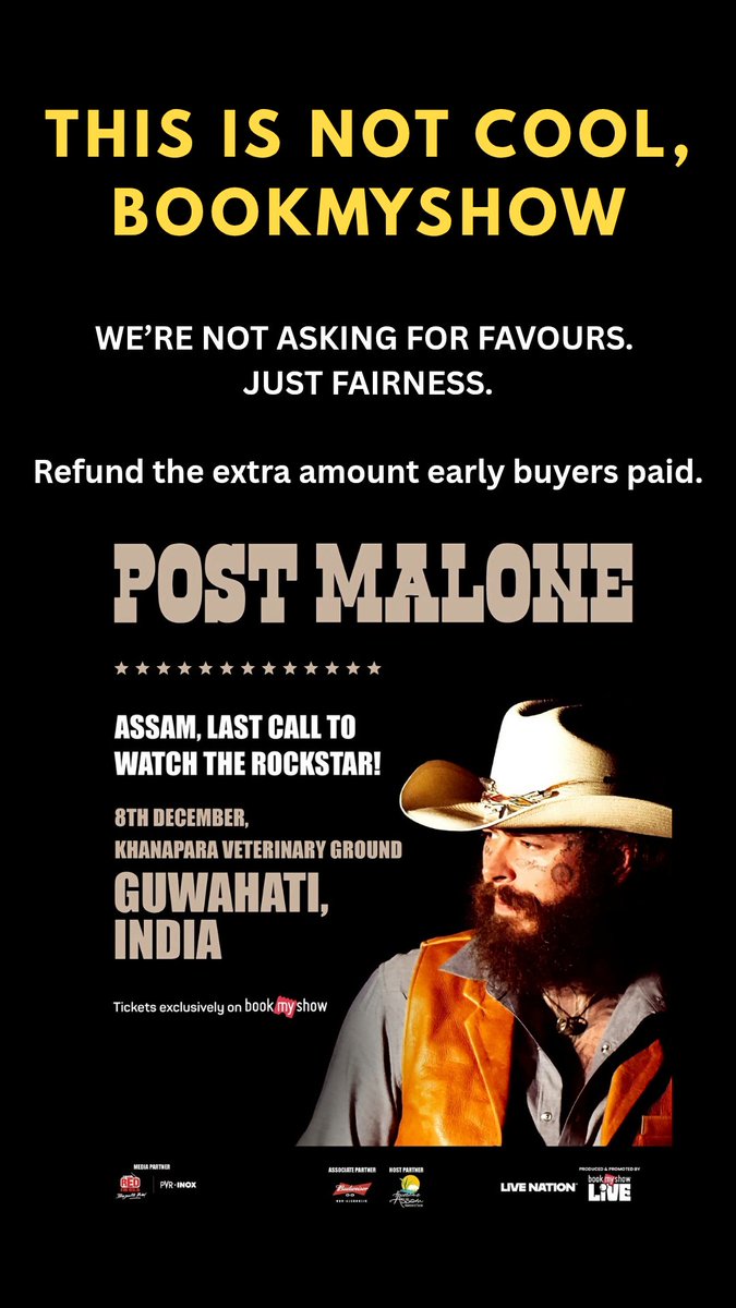 sagar_space's tweet photo. @bookmyshow @bookmyshow @Bookmyshow_live @guwahatiplus @assamtribuneoff @CongressAssam @PostMalone

Book My Show is being complete unfair to the early buyers of their tickets. This needs to be reported in the news. https://t.co/HBliFzgo5w