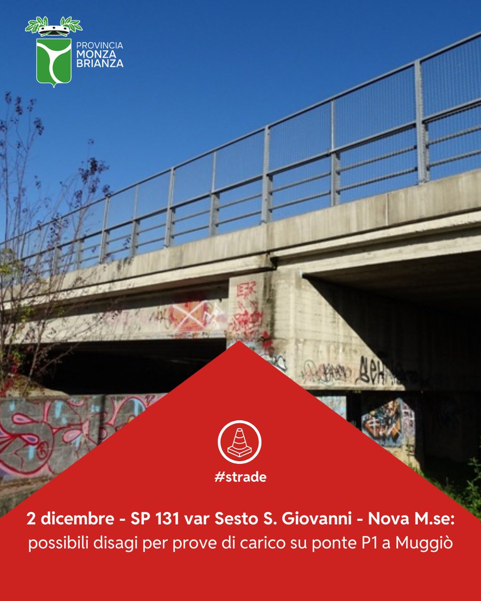 🚗 Possibili disagi nei prossimi giorni per la circolazione stradale lungo la SP131var "Sesto S. Giovanni-Nova Milanese":
👷‍♂️ martedì 2 dicembre (orario notturno, h. 21-6)
🚧 ponte P1 (pk 0+922) su SP 131 var/via Galvani, a Muggiò

ℹ️ bit.ly/MBavvisistrade