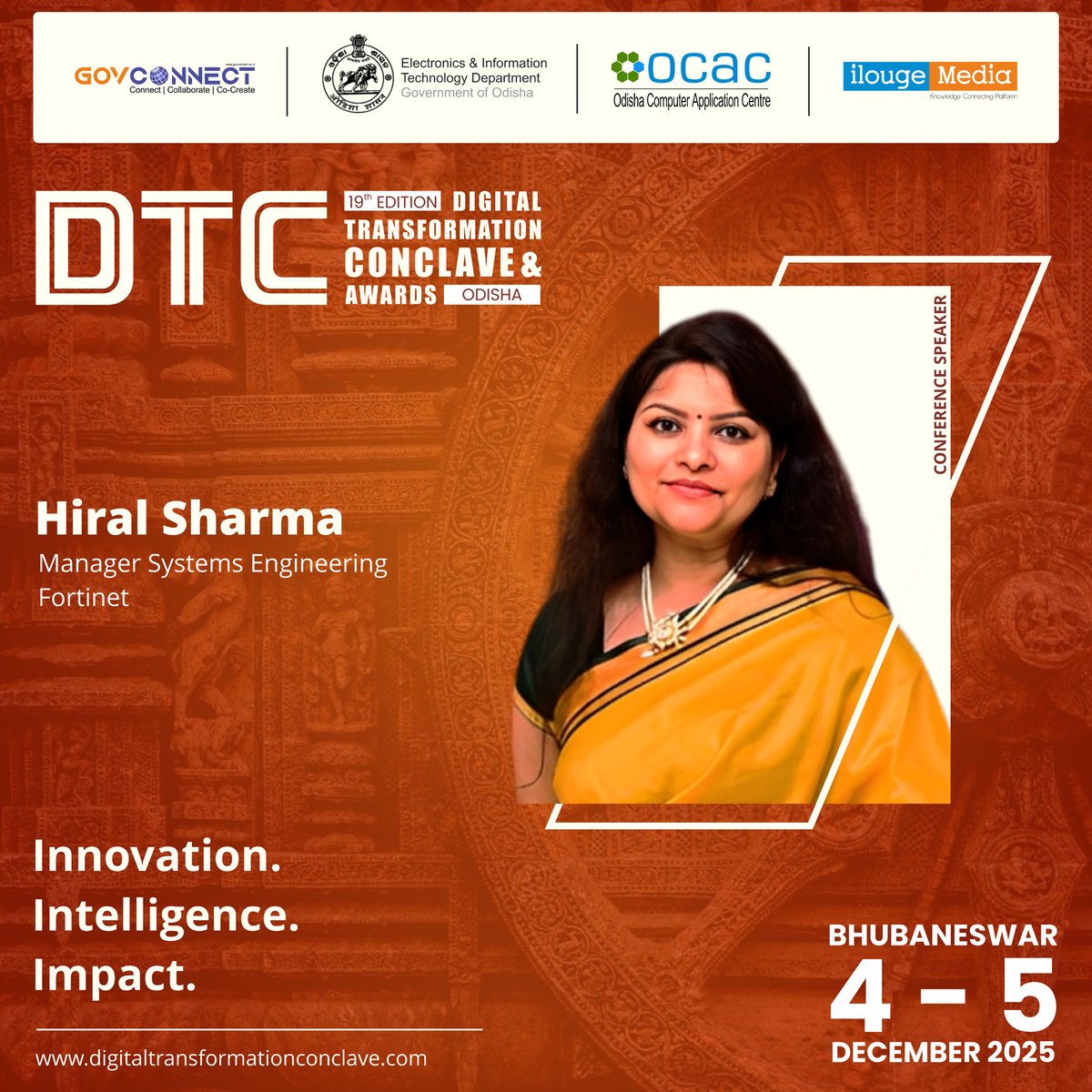 ilougemedia's tweet image. Excited to welcome Hiral Sharma, Manager – Systems Engineering, @Fortinet, as a Speaker at the 19th Digital Transformation Conclave &amp;amp; Awards, 4–5 Dec 2025, Bhubaneswar.

🔗 digitaltransformationconclave.com

#DTCOdisha #CyberSecurity #NetworkSecurity #CyberResilience #AIDrivenSecurity