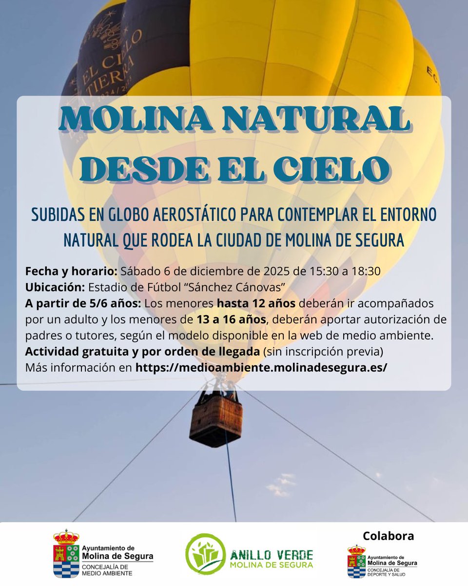 🎈¿Quieres conocer los espacios naturales de Molina desde el aire? La Concejalía de Medio Ambiente y el proyecto🌳Anillo verde, en colaboración con la Concejalía de Deporte y Salud, os invitamos a subir en globo aerostático para contemplarlos.
Información: acortar.link/Uyz3Gy
