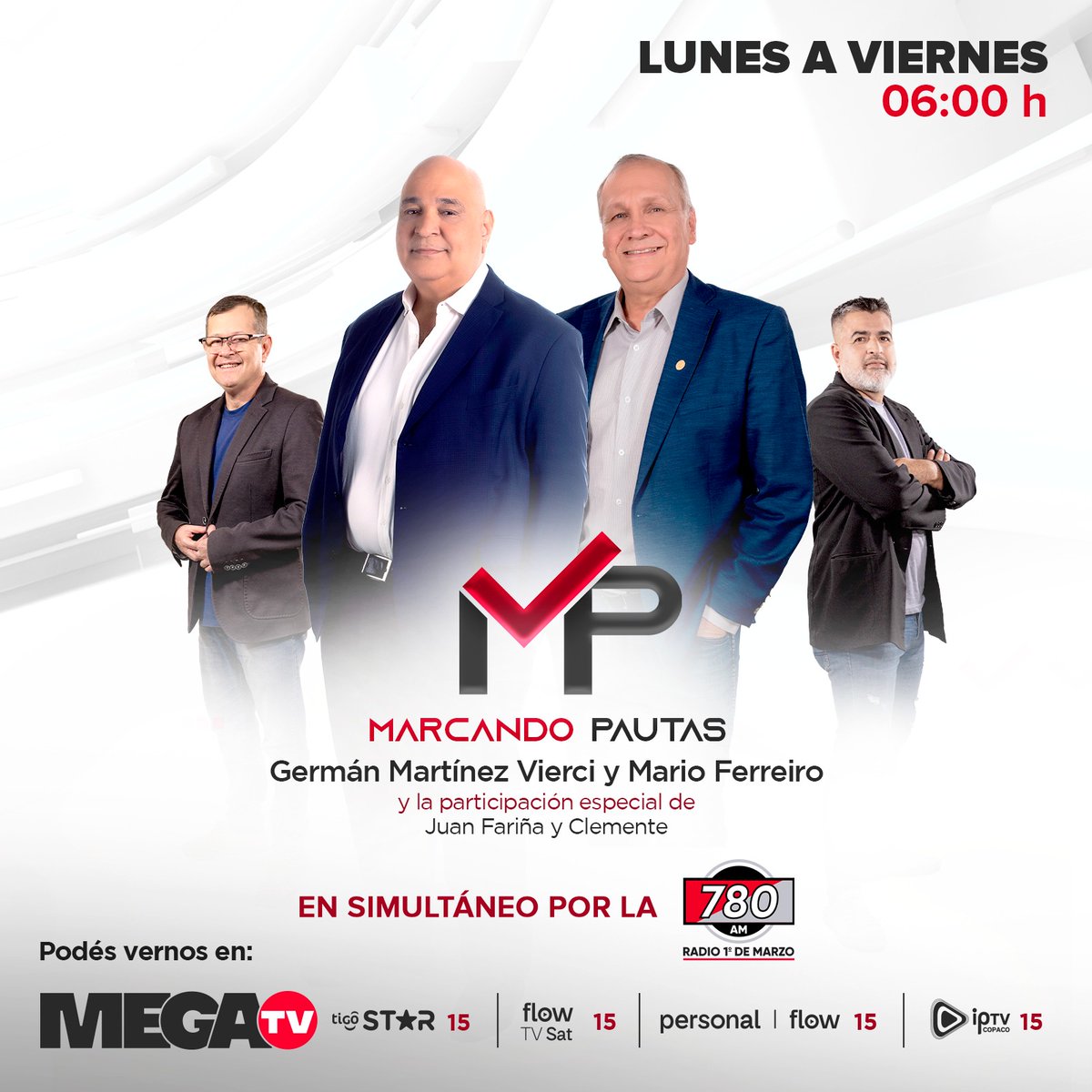 780AM's tweet image. 𝗔𝗥𝗥𝗔𝗡𝗖𝗔𝗠𝗢𝗦!🎉| #MarcandoPautas, al aire para la edición de hoy

Conducen 🎙️@GermanMartinezV,  @Ferreiromario1,  @juanfa780 y @Cle_mente780

🤝En simultáneo por la #780AM y @Megatv_py