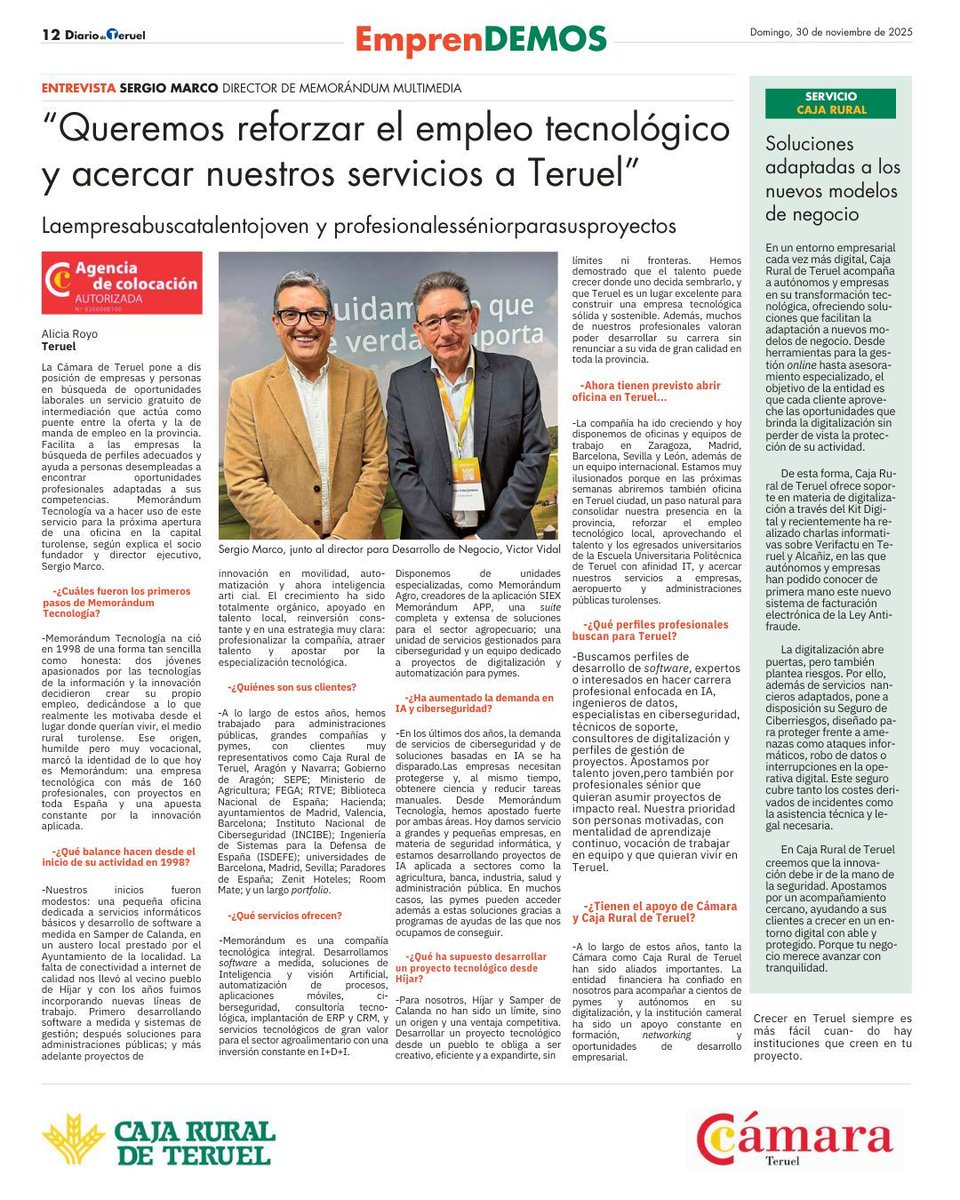 memorandum_es's tweet photo. 📰 El Diario de Teruel publicó el 30 de noviembre una entrevista sobre nuestra visión del empleo tecnológico y el impulso del talento en la provincia.

💡 Seguimos apostando por un territorio con más oportunidades e innovación.

#EmpleoTecnológico #Teruel #MemorándumTecnología https://t.co/53LhFaGcy6