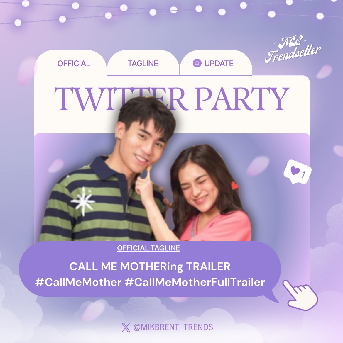𝐓𝐑𝐄𝐍𝐃𝐈𝐍𝐆 𝐏𝐀𝐑𝐓𝐘 𝐒𝐓𝐀𝐑𝐓𝐒 𝐍𝐎𝐖 📢

Official Tagline:

CALL ME MOTHERing TRAILER
#CallMeMother #CallMeMotherFullTrailer

Reminders:    
• No numbers     
• No emojis    
• No all caps    
• At least three words per tweet    
• Engage with big accounts