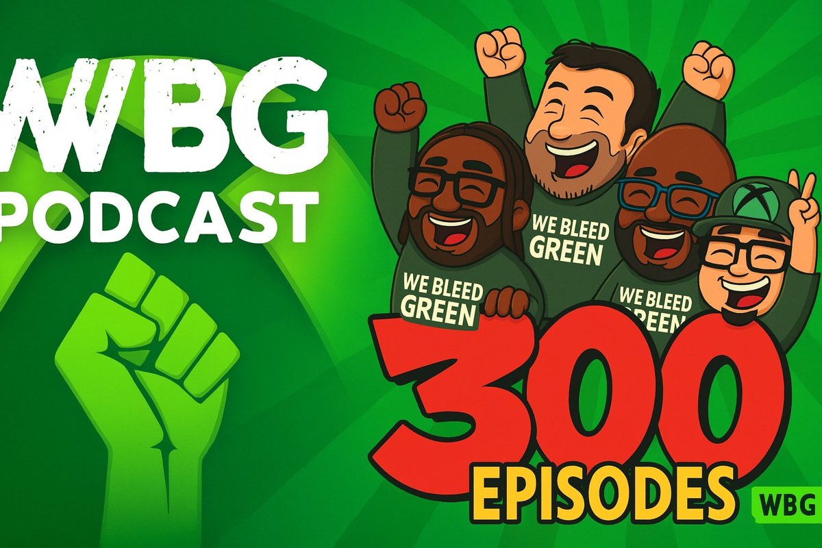 Looneyboy221133's tweet photo. @Griggity @SPgamer786 @JohanzelV @BabieBoiRay 300 EPISODES. ZERO FLIP-FLOPS. The longest-running Pro Xbox podcast just hit a milestone. We Bleed Green — and we’re still talking that sh*t 💚
▶️ Watch now: https://t.co/GgJUjoUqJN
#WBG300 #XboxPodcast #WeBleedGreen #ProXbox https://t.co/nvxiG9UIHS