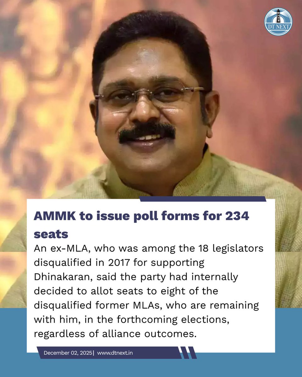 dt_next's tweet image. #TTVDhinakaran&apos;s #AMMK has begun distribution of interest forms in the party to those wishing to contest the 2026 Tamil Nadu assembly elections. The forms will be issued from December 10 to 18.

🖊️ @GeethanReporter 
 dtnext.in/news/tamilnadu…

#DTNext #TamilNadu #TNElections