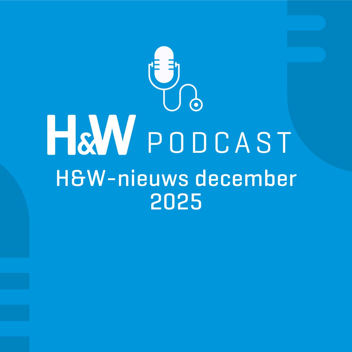 Deze week in de H&amp;W podcast: H&amp;W-nieuws december 2025

Abonneer je nu! Mis geen enkele aflevering en blijf op de hoogte van de laatste medische inzichten. Beluister de H&amp;W Podcast via je favoriete podcastplatform.

#podcast #huisarts