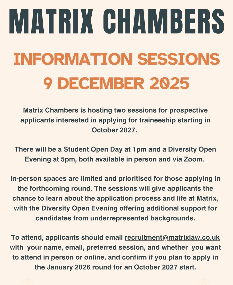 Matrix Chambers is holding a Student Open Day (1pm) and a Diversity Open Evening (5pm). Both sessions run in person and via Zoom, with limited in-person places prioritised for forthcoming applicants. 

To attend, email recruitment@matrixlaw.co.uk