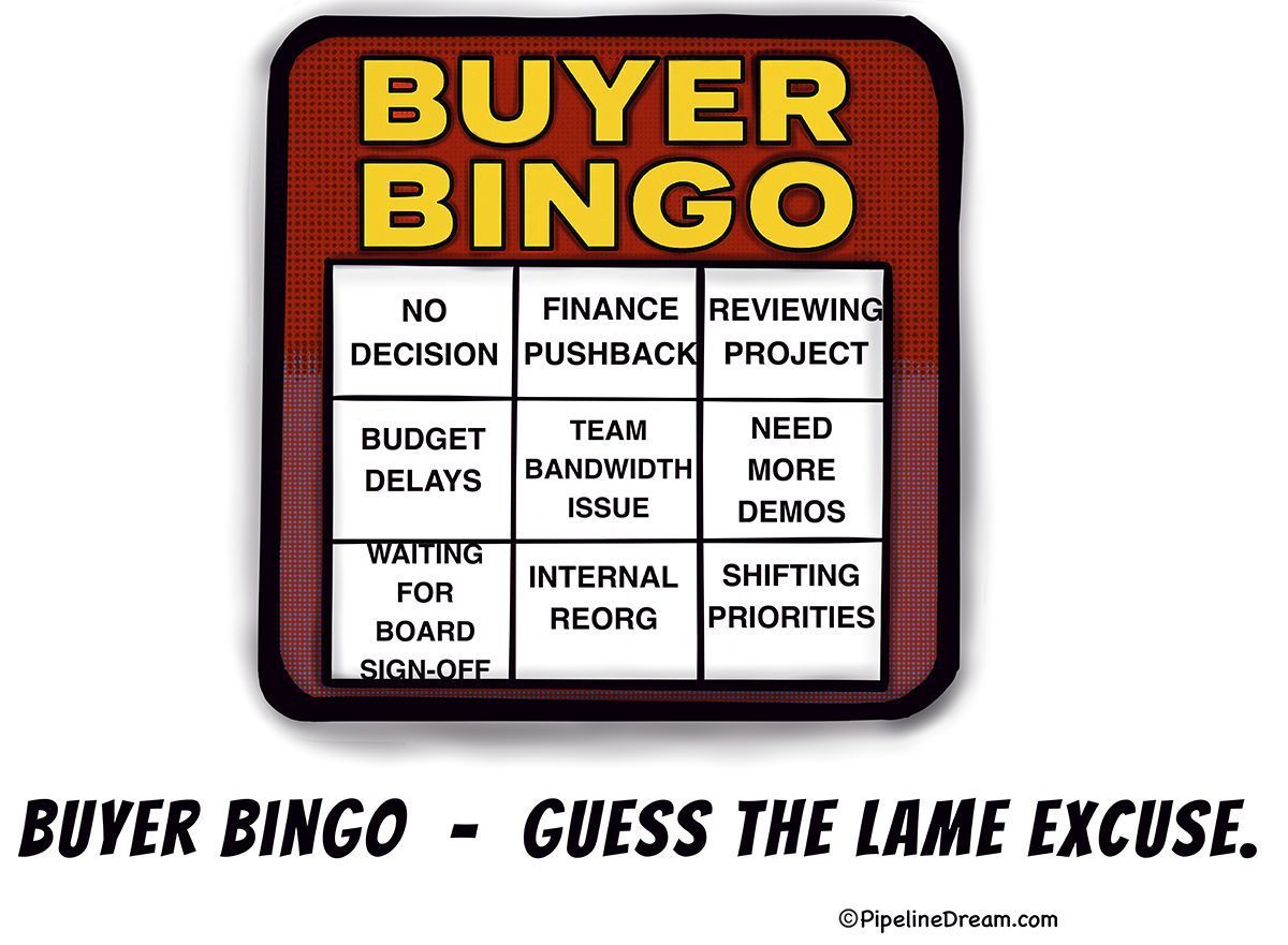 PipelineDream_1's tweet image. Every rep knows the pain of buyer inertia . 

Here’s a new mug/poster/mousepad for anyone who’s ever been hit with a last-minute excuse for why a deal died: pipelinedream.com/collections/bu… 

#saleshumor #saleslife #techsales #salesproblems #quota #pipeline