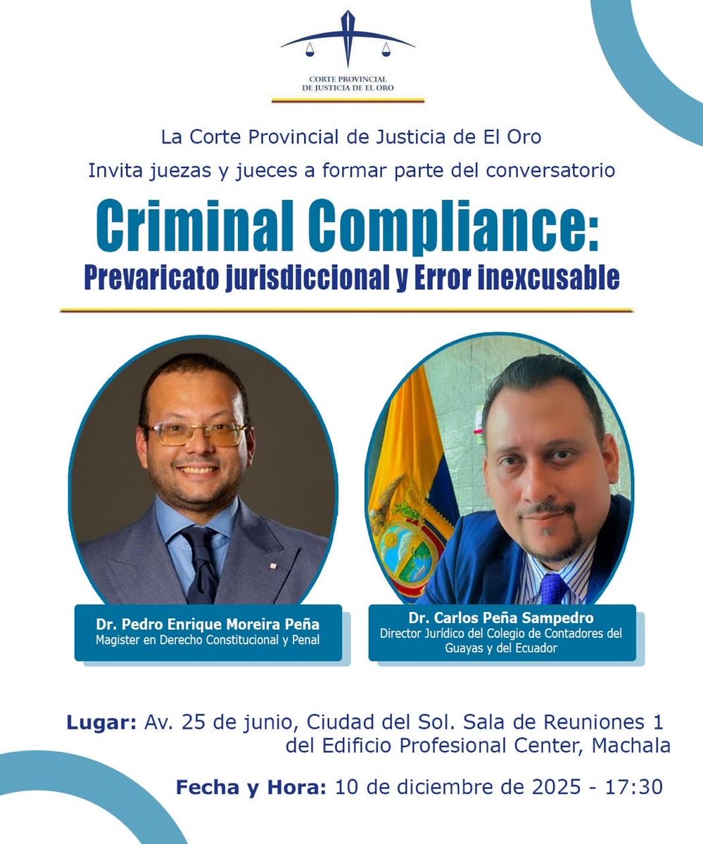 CorteElOro's tweet photo. @CorteElOro . Invita: al conversatorio: “ Criminal Compliance: Prevaricato jurisdiccional y Error inexcusable”, al conmemorarse 61 años de  vida institucional. https://t.co/6AMkICLRSV