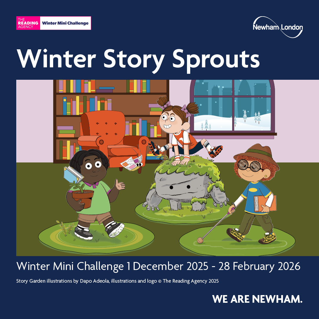 NewhamLondon's tweet image. Winter Story Sprouts is here!

From 1 Dec 2025 - 28 Feb 2026, join the Winter Mini Challenge at your local Newham Library.

- Read any 4 books
- Rate them &amp;amp; collect stickers
- Complete the challenge to earn certificates, prizes &amp;amp; more!

More at orlo.uk/quz1b