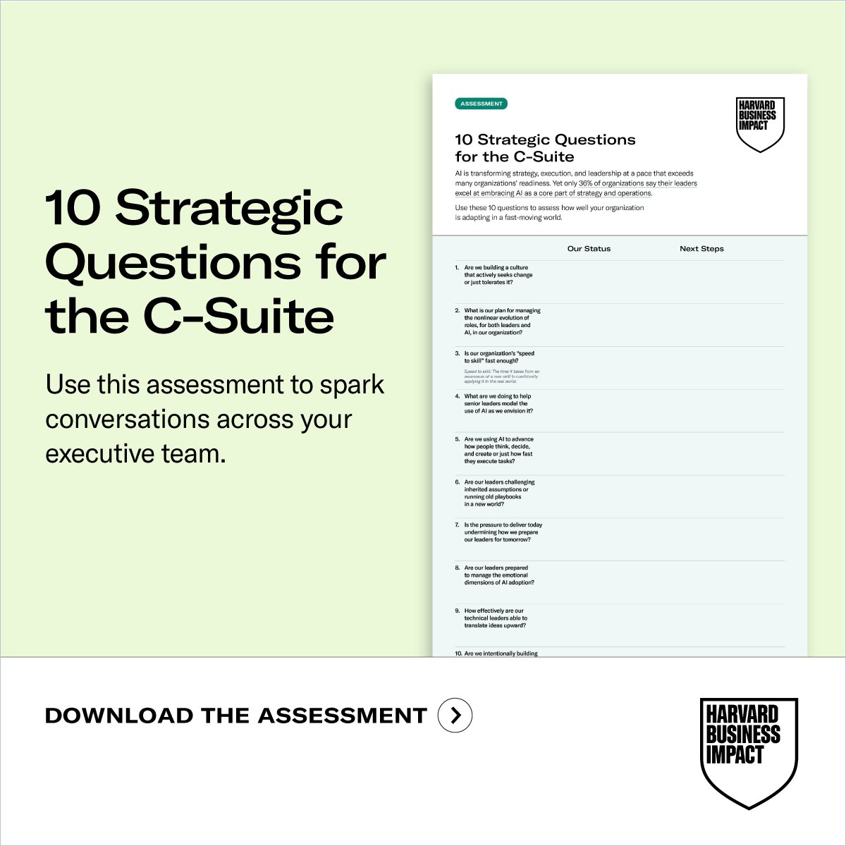 HBPCorpLearning's tweet image. AI is transforming strategy, execution, and leadership at a pace that exceeds many organizations’ readiness.

📝 Use these 10 questions to assess how well your organization is adapting in a fast-moving world: s.hbr.org/47P4YZt 

#Transformation