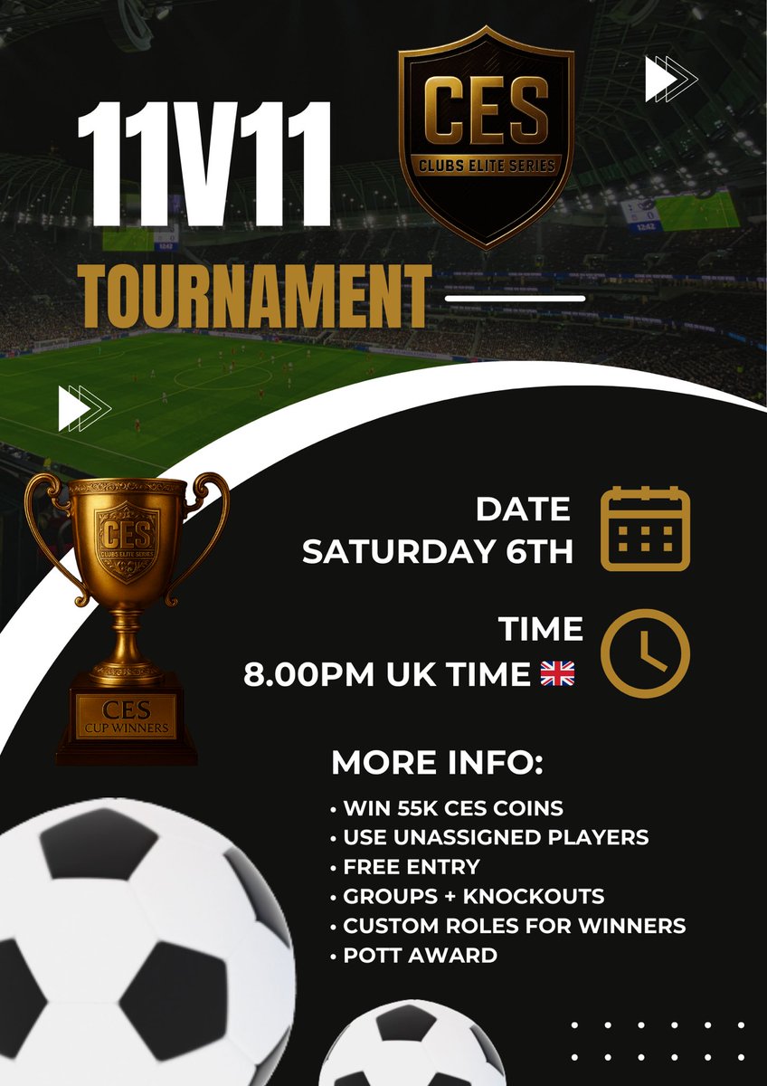 CES 11v11 Tournament

Saturday 6th — 8:00 PM UK

• Win 55K CES Coins
• Free entry
• Use unassigned players
• Groups + knockouts
• Winner roles + POTT award

All players welcome.

Join via link in bio.