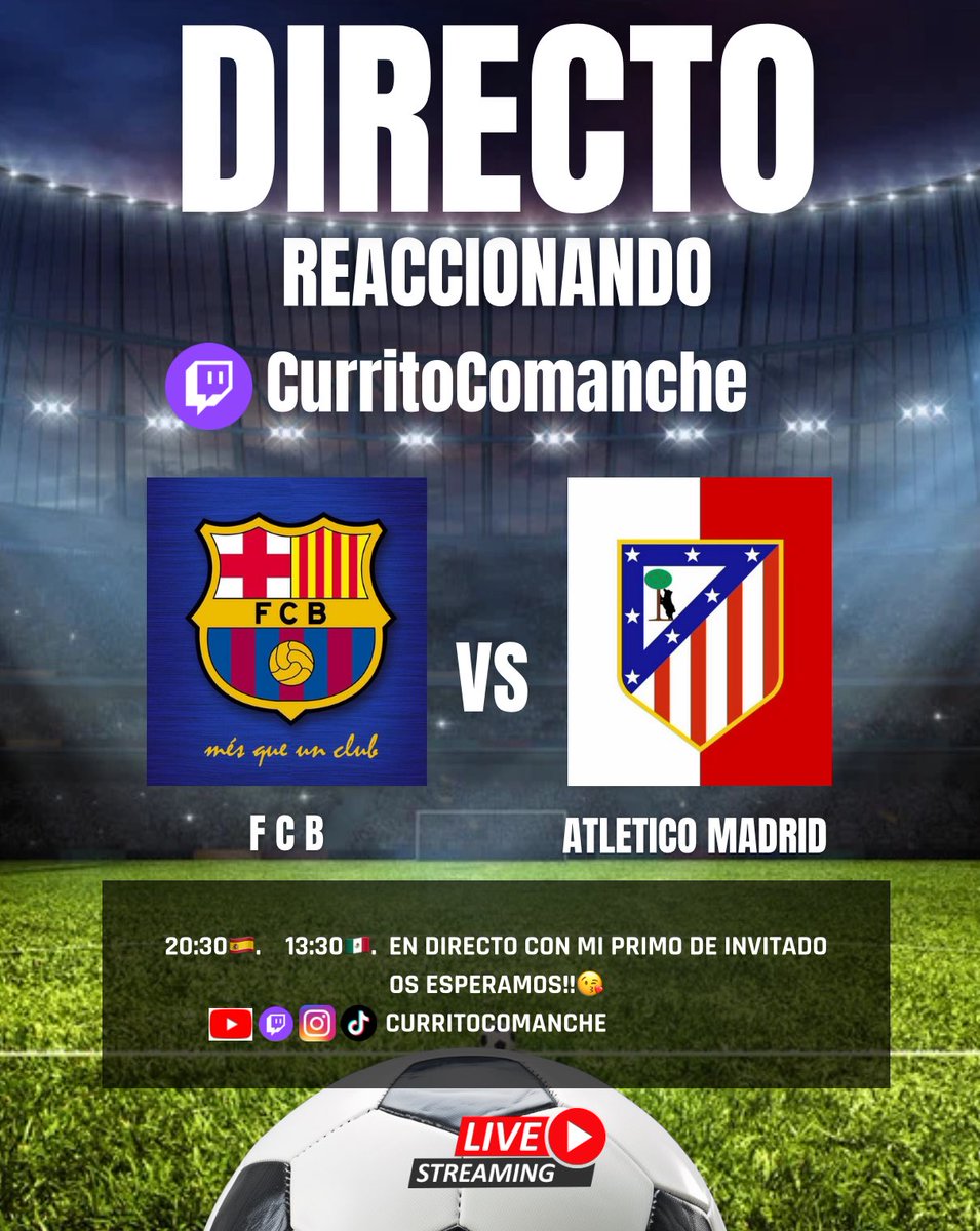 🔥 HOY EN DIRECTO 🔥
A partir de las 20:30 (hora española) estaré reaccionando al Barcelona vs Atlético de Madrid en mi canal de Twitch 

🎙️ Vendré con invitados en directo
⚽ Charla, análisis, risas y mucho salseo futbolero
📺 ¡No te lo pierdas!

👉 Twitch.tv/CurritoComanche