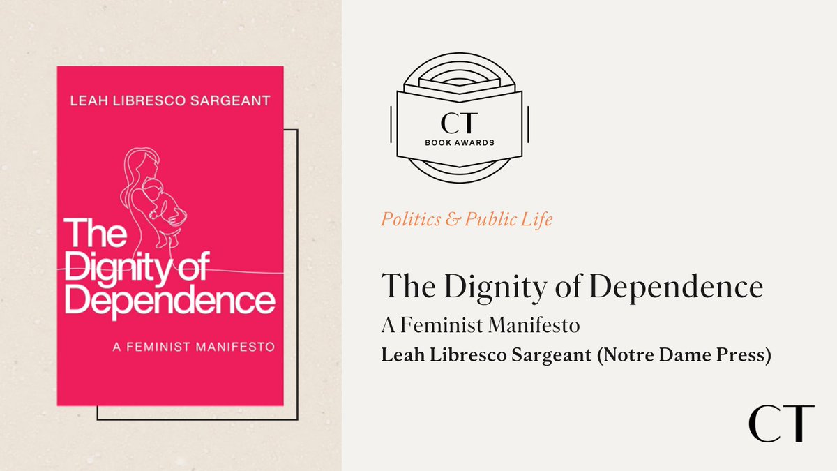 Politics and Public Life: 

“The Dignity of Dependence: A Feminist Manifesto” by <a href="/LeahLibresco/">Leah Libresco Sargeant</a> <a href="/UNDPress/">Notre Dame Press</a>.