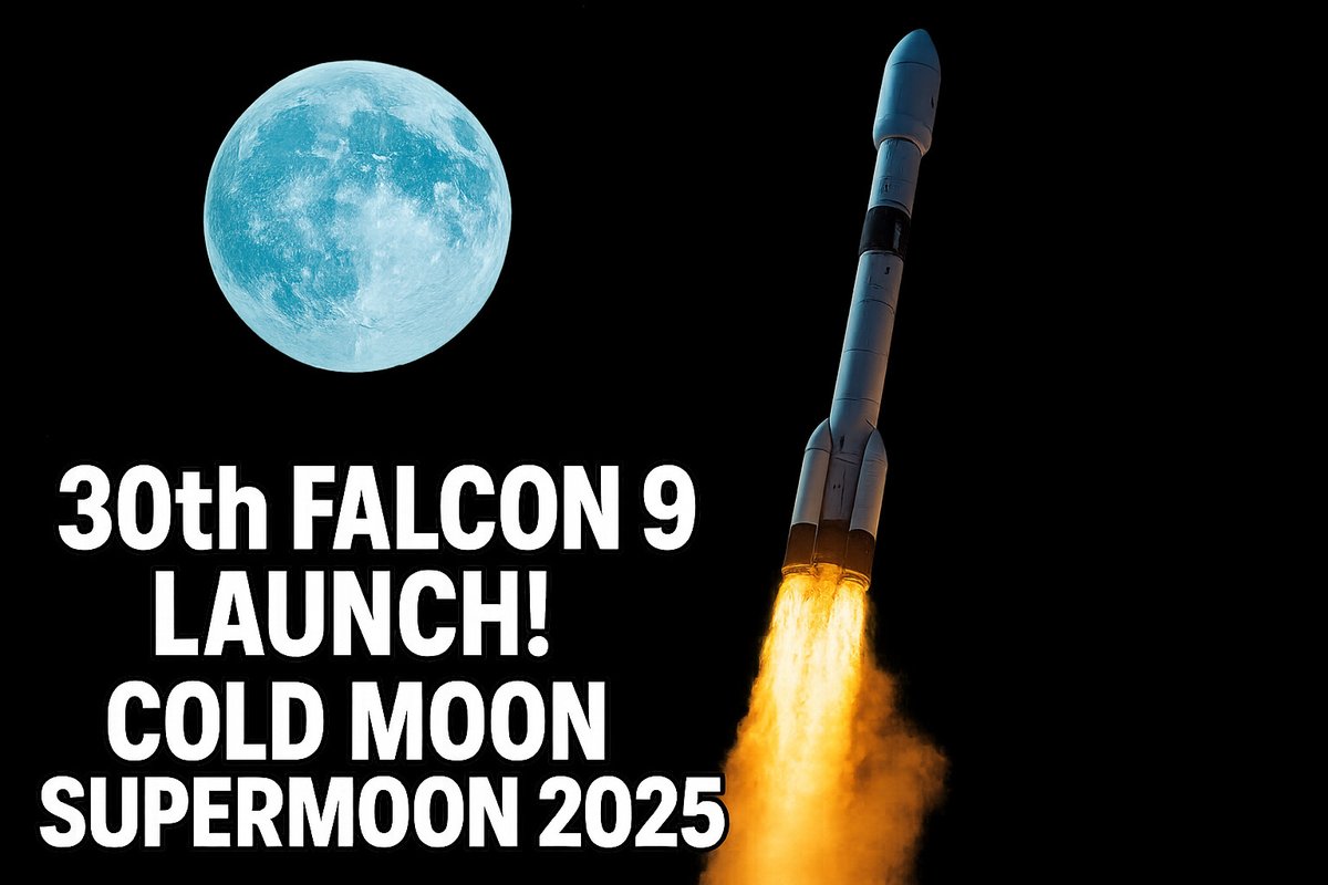 SpaceX Falcon 9’s 30th Launch &amp; The 2025 Cold Moon Supermoon Explained 

Watch here: youtube.com/watch?v=pONNp_…