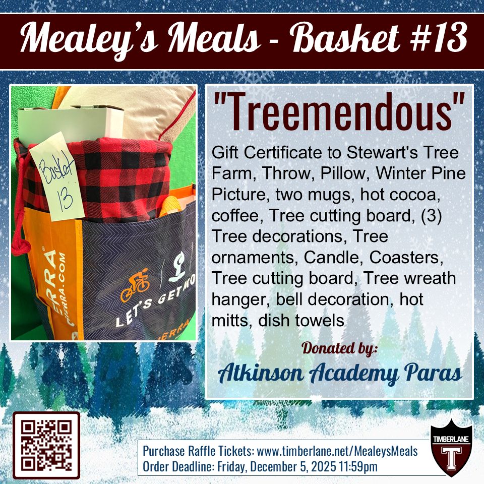 A special shout-out to Atkinson Academy staff for contributing "Treemendous" Basket #13 to this year's Mealey's Meals fundraiser! 

Click link to browse all baskets and purchase raffle tickets!
timberlane.net/mealeysmeals/