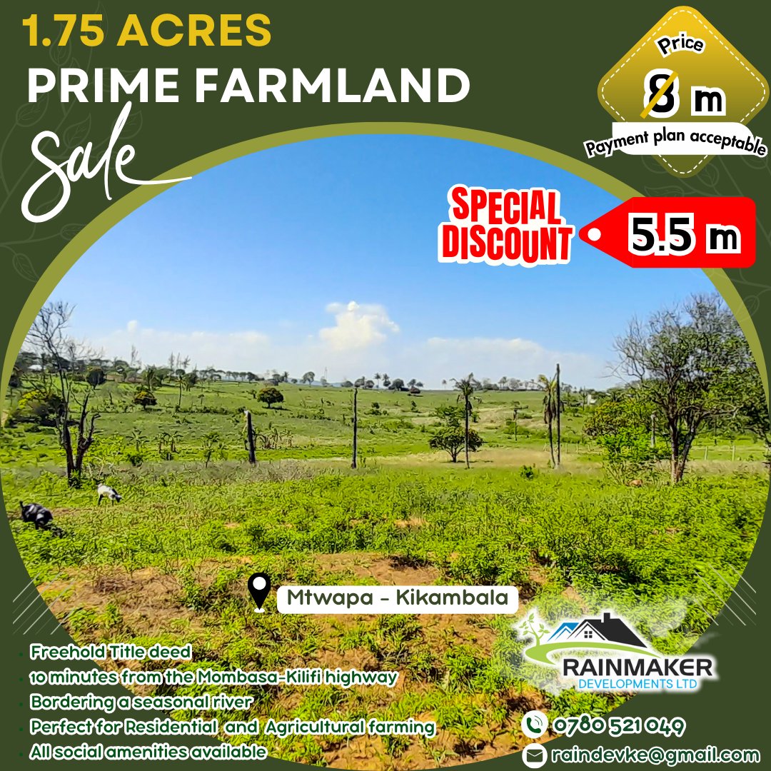 KeRainmaker's tweet image. 🔥 Prime 1.75-Acre Farmland – Mtwapa–Kikambala!

✔️ Fertile, High-Yield Soil
✔️ Lush Green Surroundings – Perfect for Farming
✔️ Easy Road Access in a Strategic Growth Area

💰 Special Offer: KES 5.5M (Was KES 8M)
📍 1.75 Acres
📞 0780 521 049
