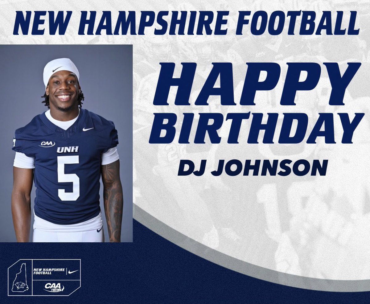 UNH_Football's tweet image. Happy birthday DJ Johnson