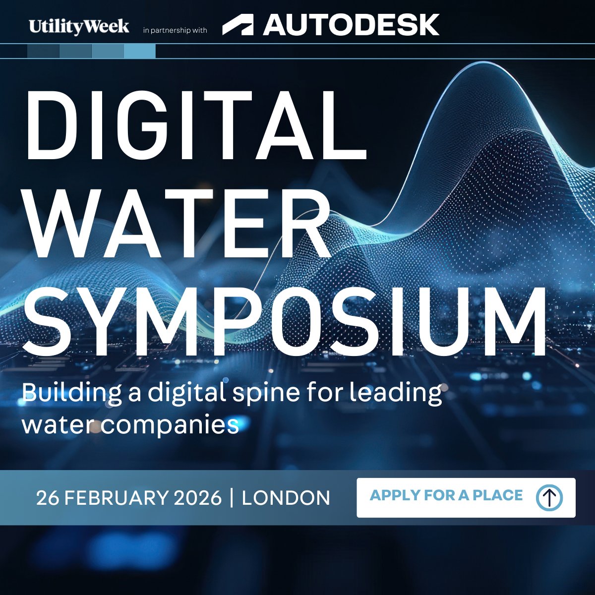 UtilityWeek's tweet image. 🚨New date alert! 🚨

Due to popular demand, the Digital Water Symposium is moving down to London at IET Savoy Place on 26 February. 

If you wanted to attend but couldn’t make it, don’t worry – you can still apply for a place here: bit.ly/47BsQPa