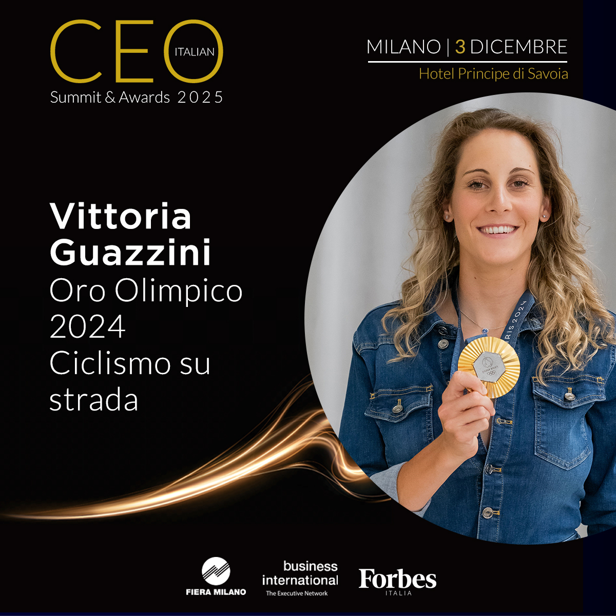 BIweb's tweet image. 📅 Il #CEO Italian Summit &amp;amp; Awards 2025 torna il 3 dicembre all’Hotel Principe di Savoia, Milano, per una giornata dedicata alla #leadership contemporanea.

Tra i protagonisti sul palco Vittoria Guazzini, Oro Olimpico 2024 Ciclismo su strada
👉businessinternational.it/Eventi/4998/CE…