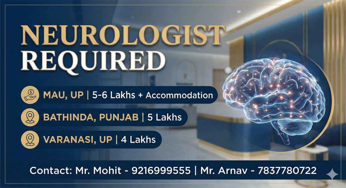 DocPlacements's tweet image. Neurologist Required 
Mau, UP
Salary : 5 to 6 Lakhs + Accommodation 

Bathinda Punjab
Salary : 5 Lakhs 

Varanasi UP
Salary : 4 Lakhs 

Contact : Mr. Mohit
+91 9216 999 555
+91 7837 780 722
Doctors Placements

#neurologist
#doctorJobs
#hiringPediatrician
#medicalJobs
#healthcare