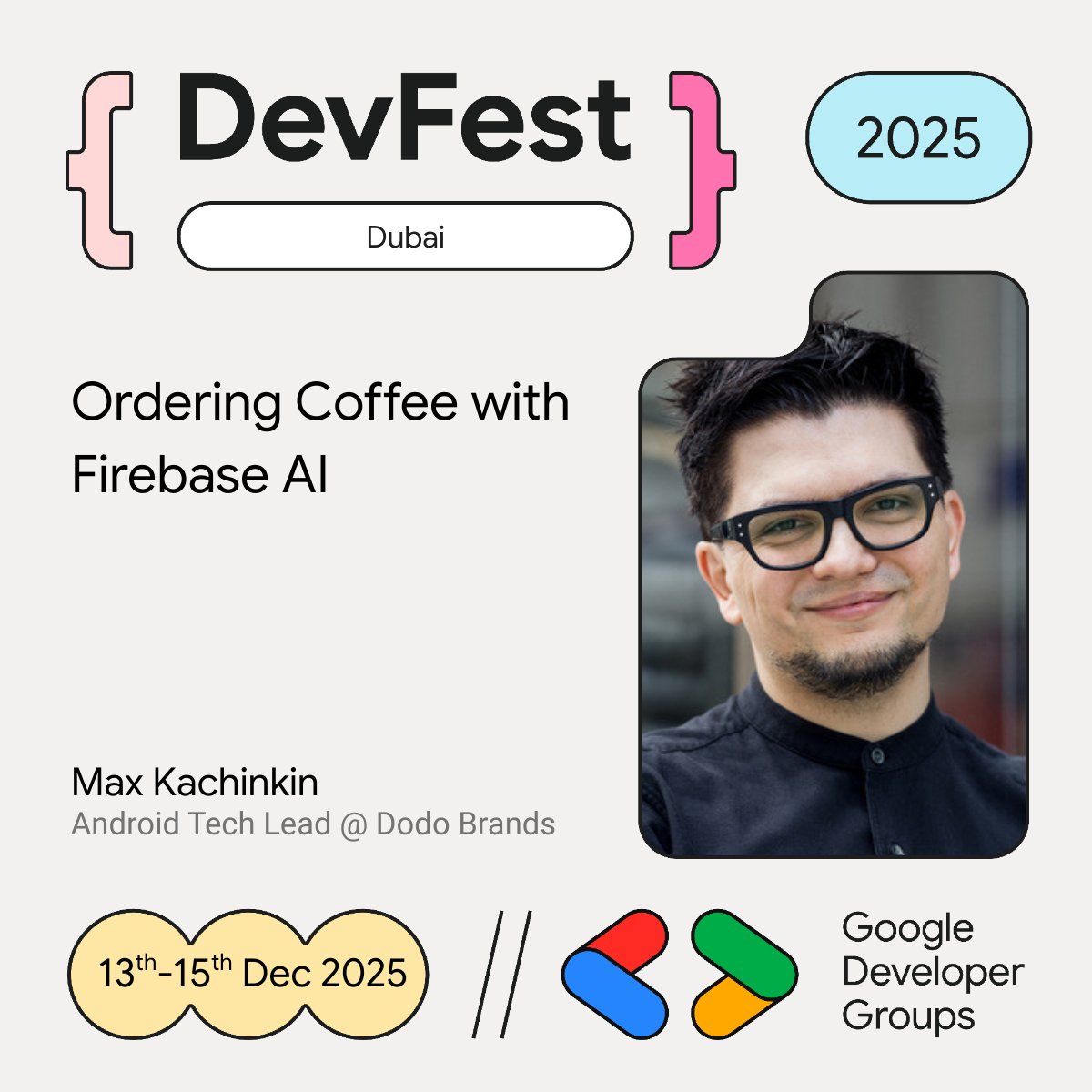 GDGDubai's tweet image. Excited for Max Kachinkin (@makzimi) at #DevFestDubai! 🚀 Learn &quot;Ordering Coffee with Firebase AI&quot; – a real production case of AI assistants for massive menus. Get practical insights &amp;amp; code!
gdg.community.dev/events/details…
#DevFest #AndroidDev #FirebaseAI