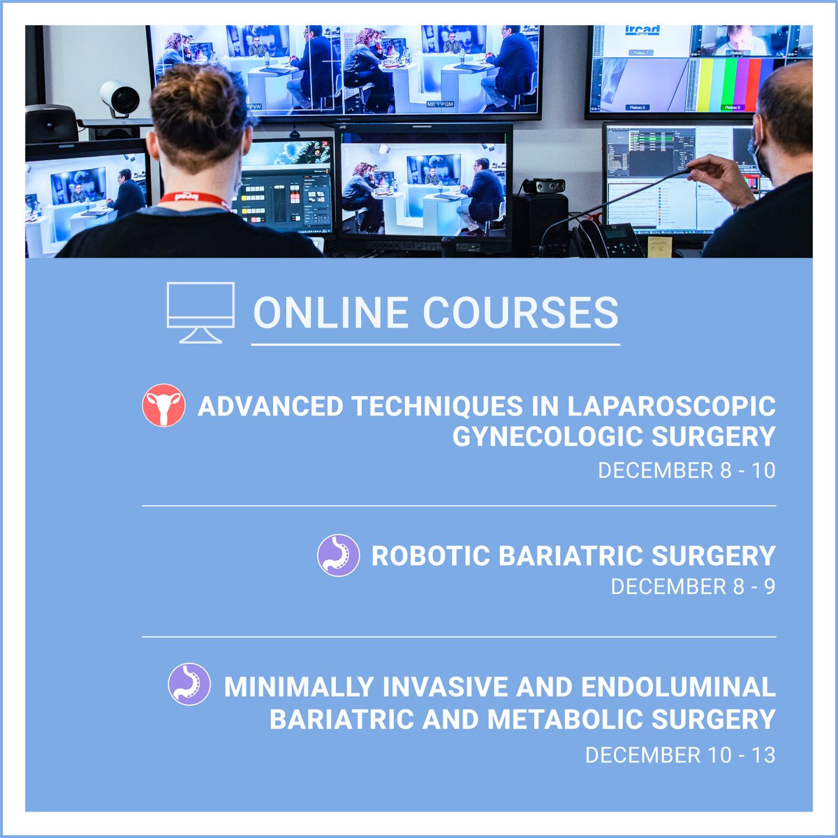 websurg's tweet image. Next week's online masterclasses:
💻 Advanced techniques in laparoscopic gynecologic #surgery
✏️ irc.ad/On6U
💻 Robotic bariatric surgery
✏️ irc.ad/1V4t
💻 #Minimallyinvasive and endoluminal bariatric and metabolic surgery
✏️ irc.ad/UuRY
#ircad