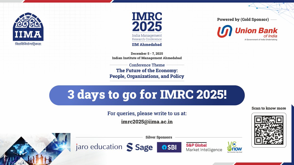 IIMAhmedabad's tweet image. Only 3 days left until #IMRC2025!
Building on the success of its inaugural edition, the India Management Research Conference (IMRC) is back for its second edition, and it’s going to be bigger and better!
For more details, click here: conference.iima.ac.in/imrc2025/
#IIMA #NetworkingEvent