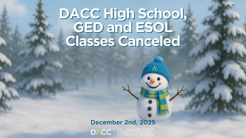 DelawareAreaCC's tweet photo. Due to overnight snow and hazardous roads, there will be no DACC high school or adult GED and ESOL classes today, Tuesday, December 2nd. Stay safe and warm. https://t.co/8Fv6bCxf4b