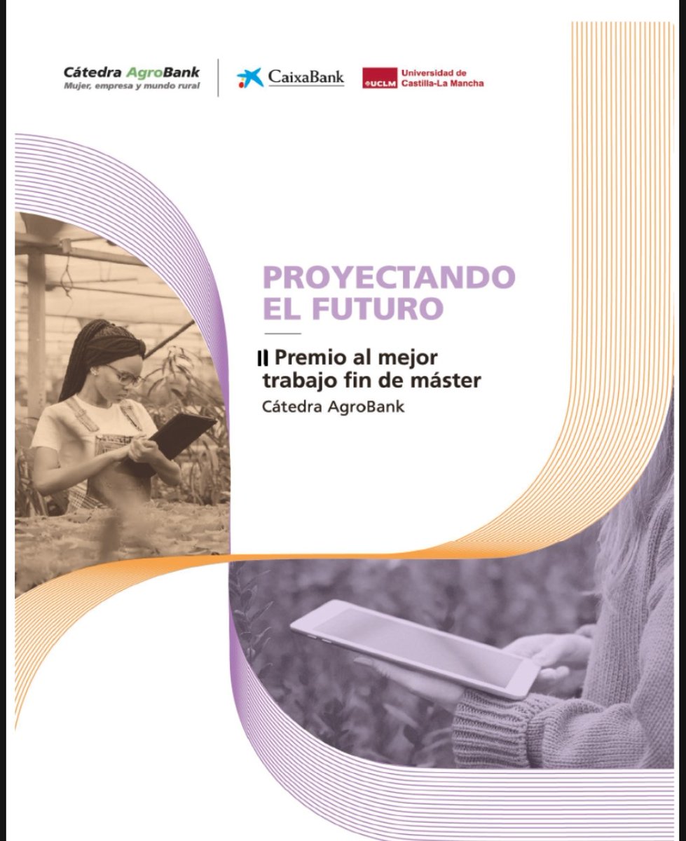 Convocatoria #PremiosTFM de la <a href="/CAgrobank/">Cátedra AgroBank</a>  “Mujer, Empresa y Mundo Rural” 🌱

Reconocemos TFM que impulsen el mundo rural con perspectiva de género y enfoque en los ODS.

Más información en catedra-agrobank.uclm.es/premios/

#Proyectandoelfuturo <a href="/AgroBank_CABK/">AgroBank</a> 
<a href="/uclm_es/">Universidad de Castilla-La Mancha</a> 
<a href="/VEstudianteUCLM/">Vicerrectorado de Estudiantes y Empleabilidad</a>