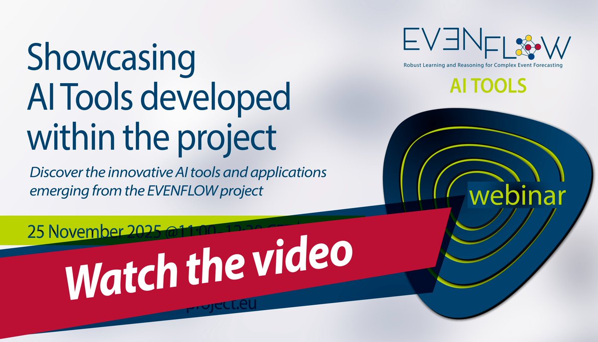 EvenflowProject's tweet image. 🎥WATCH THE VIDEO🎥
EVENFLOW recently held a webinar for the AI tools developed within the initiative and it is now available to view online
evenflow-project.eu/news/video-eve…
Many thanks to the team for a successful presentation! 
#Innovation #ComplexEventForecasting #NeuroSymbolicAI