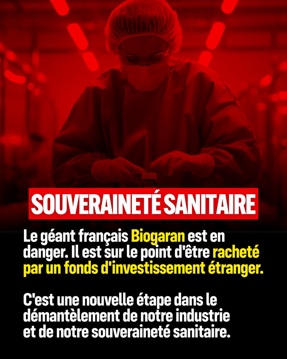 J'alerte.

Le géant français Biogaran est sur le point d'être racheté par un fonds d'investissement étranger.

C'est une nouvelle étape dans le démantèlement de notre industrie et de notre souveraineté sanitaire. Il faut l'empêcher avant qu'il ne soit trop tard.

Biogaran, c'est