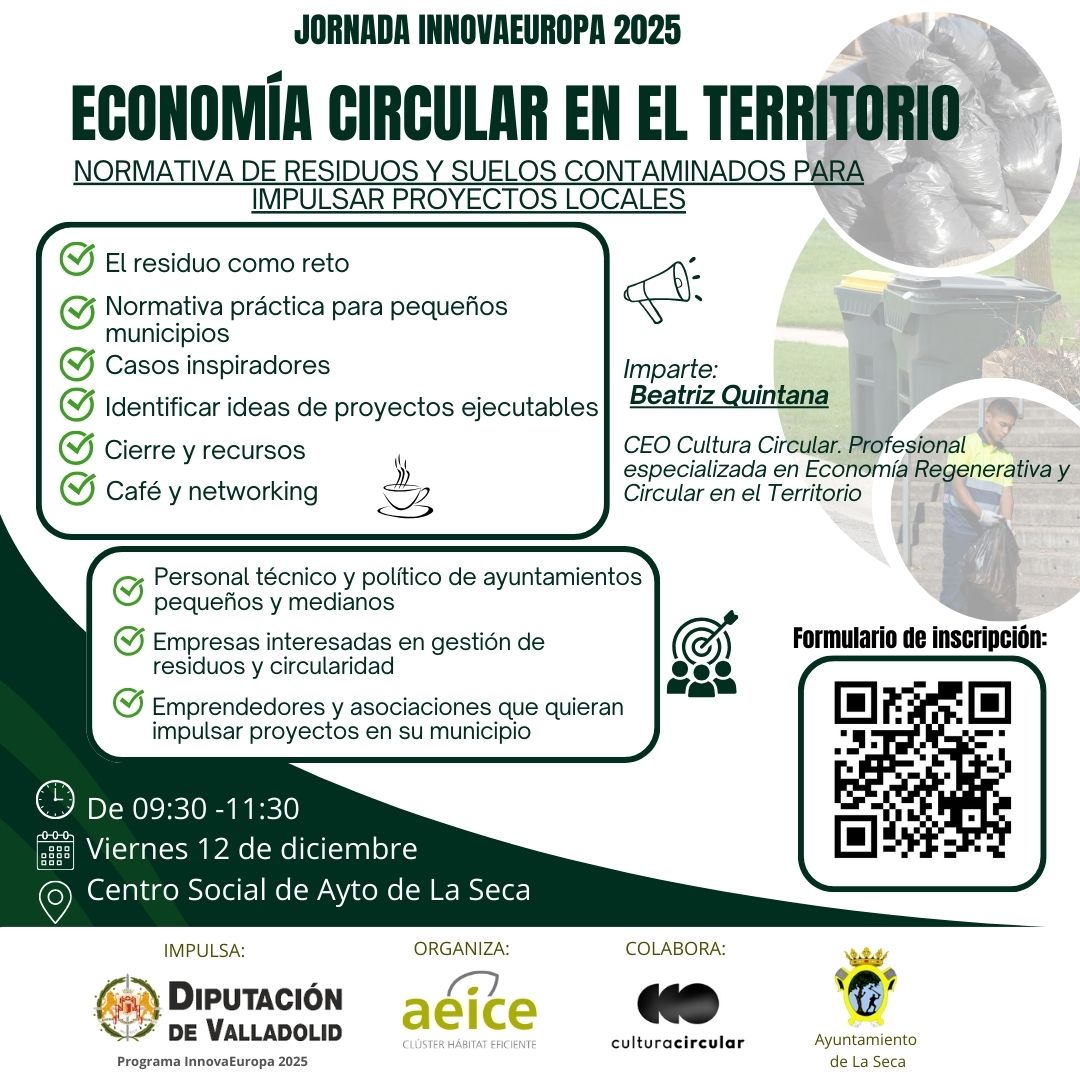ECONOMÍA CIRCULAR EN EL TERRITORIO
Normativa de residuos y suelos contaminados para impulsar proyectos locales
Aprenderás y conocerás cómo impulsar proyectos locales para la gestión de residuos, casos de éxito e ideas y herramientas prácticas. Más info: goo.su/DUTalHh